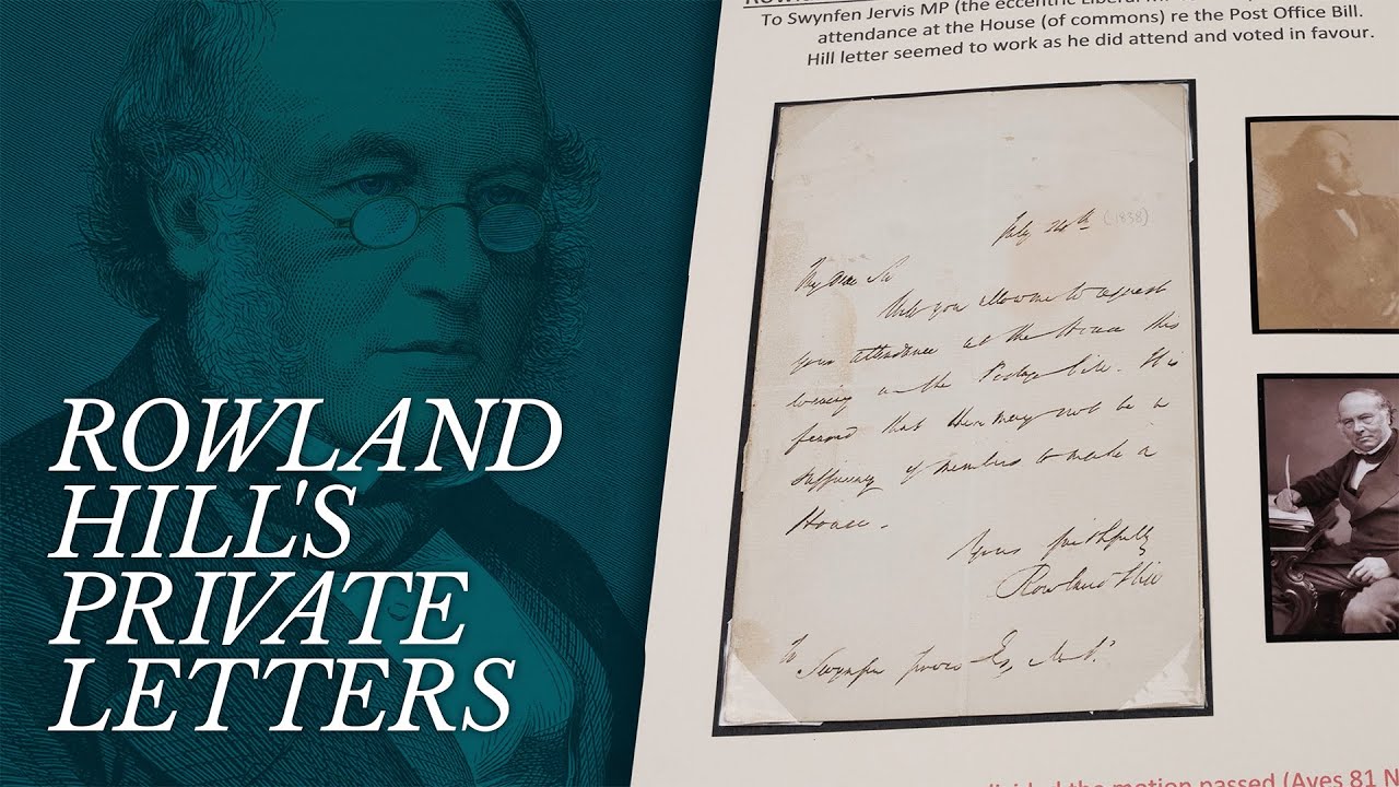 Unseen Letters of Sir Rowland Hill: Beyond the Penny Black