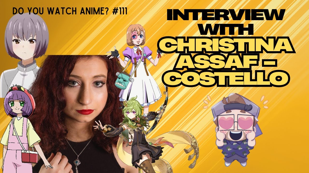 Christina Assaf-Costello's Love for Collei & Magical Girls! | Episode 111