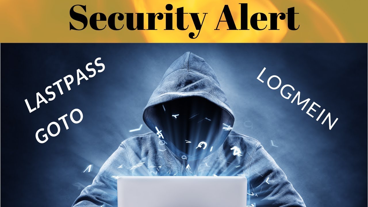LastPass and GoTo Security Breach Notification 1 hour ago