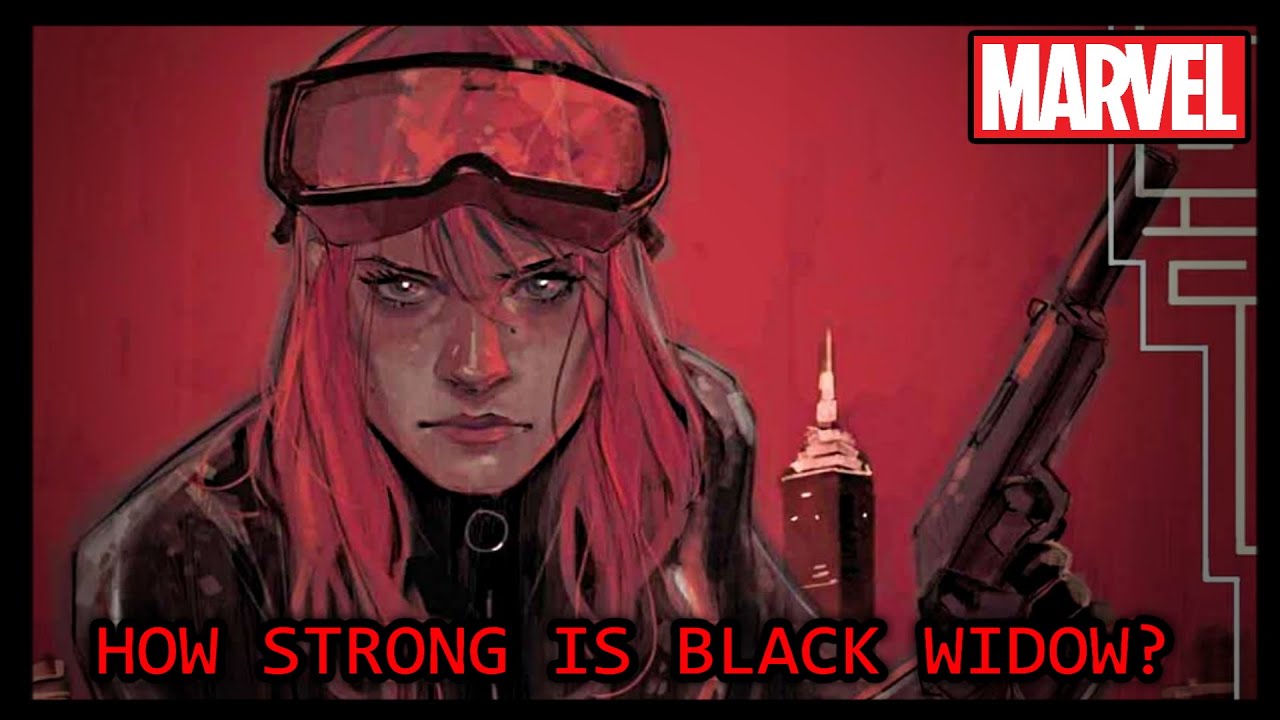 How Strong Is Black Widow? Marvel Comics