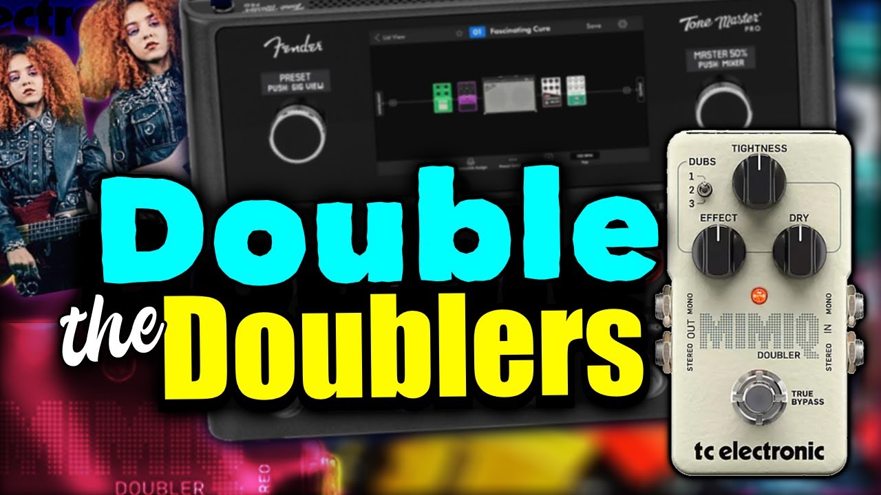 Fender Tone Master Pro - Let's Revisit The Doublers!