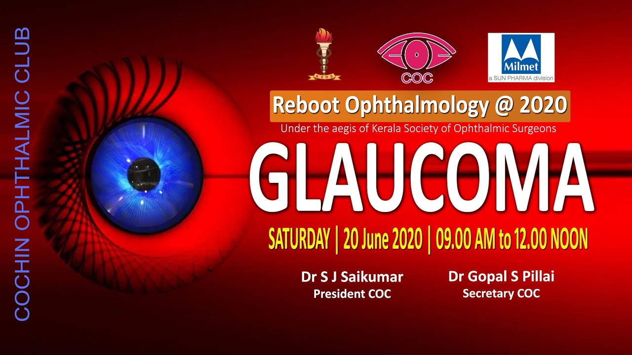 Glaucoma : Ophthalmology Reboot : 2020, June 20