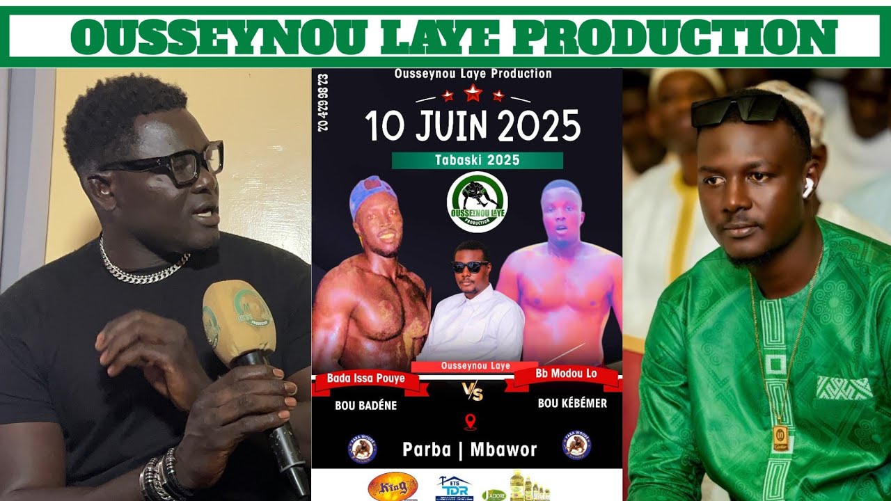 🔴LE PROMOTEUR OUSSEYNOU LAYE PRODUCTION FICELE DES COMBATS DE CHOC APRÈS LA TABASKI SARGAL ADAMA N