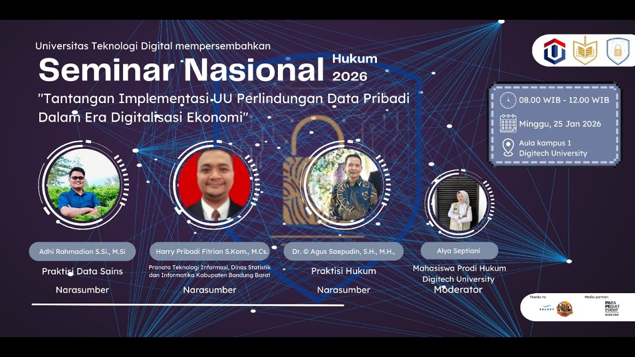 🔴Seminar Nasional TANTANGAN IMPLEMENTASI UU PERLINDUNGAN DATA PRIBADI DALAM ERA DIGITALISASI EKONOMI
