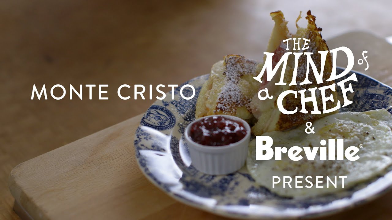 Monte Cristo Recipe from Gabrielle Hamilton Mind of a Chef Powered by Breville