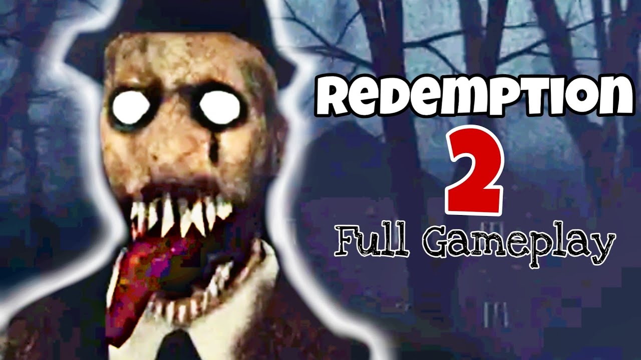 Redemption 2 : Horror Game - Full Android Gameplay | by Pantry Game
