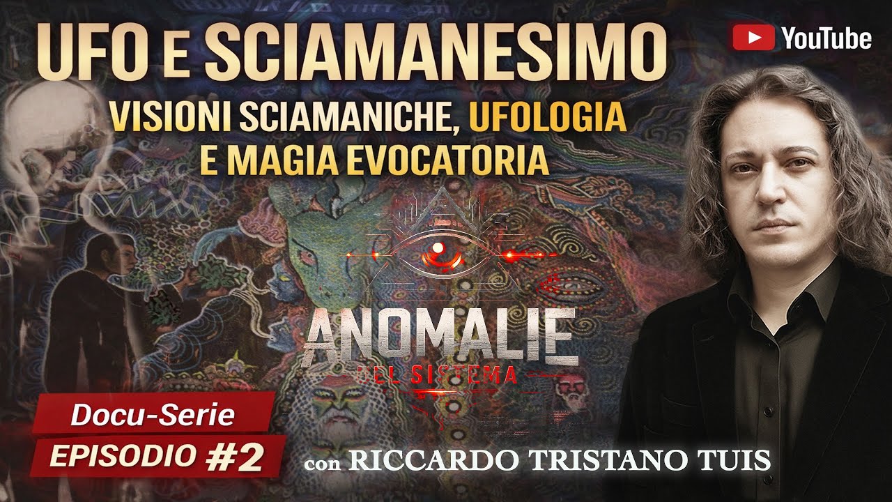 UFO E SCIAMANESIMO: insospettate connessioni tra visioni sciamaniche, ufologia e magia evocatoria