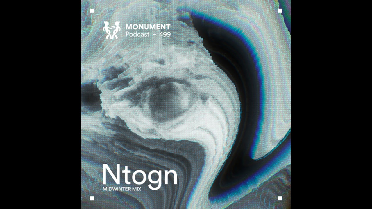 MNMT 499 : Ntogn (Midwinter Mix)