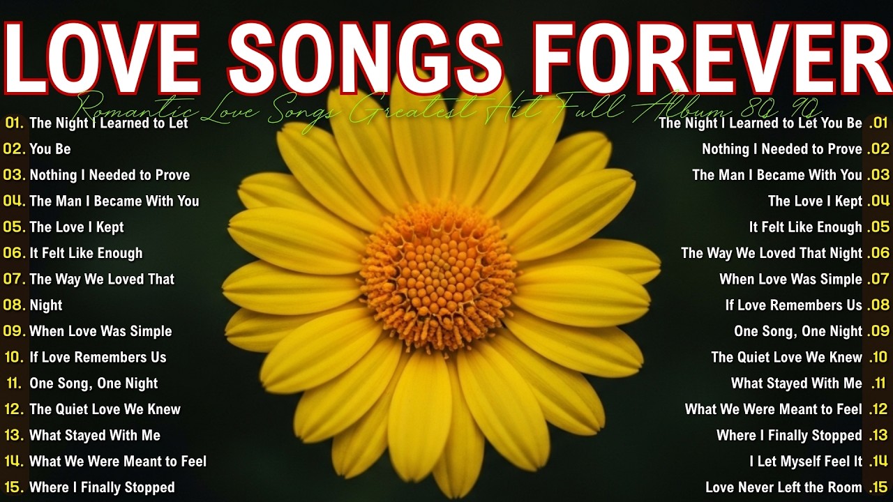 Best Love Songs Forever - Best Old Love Songs 70s 80s & 90s - Romantic Love Songs Of All Time