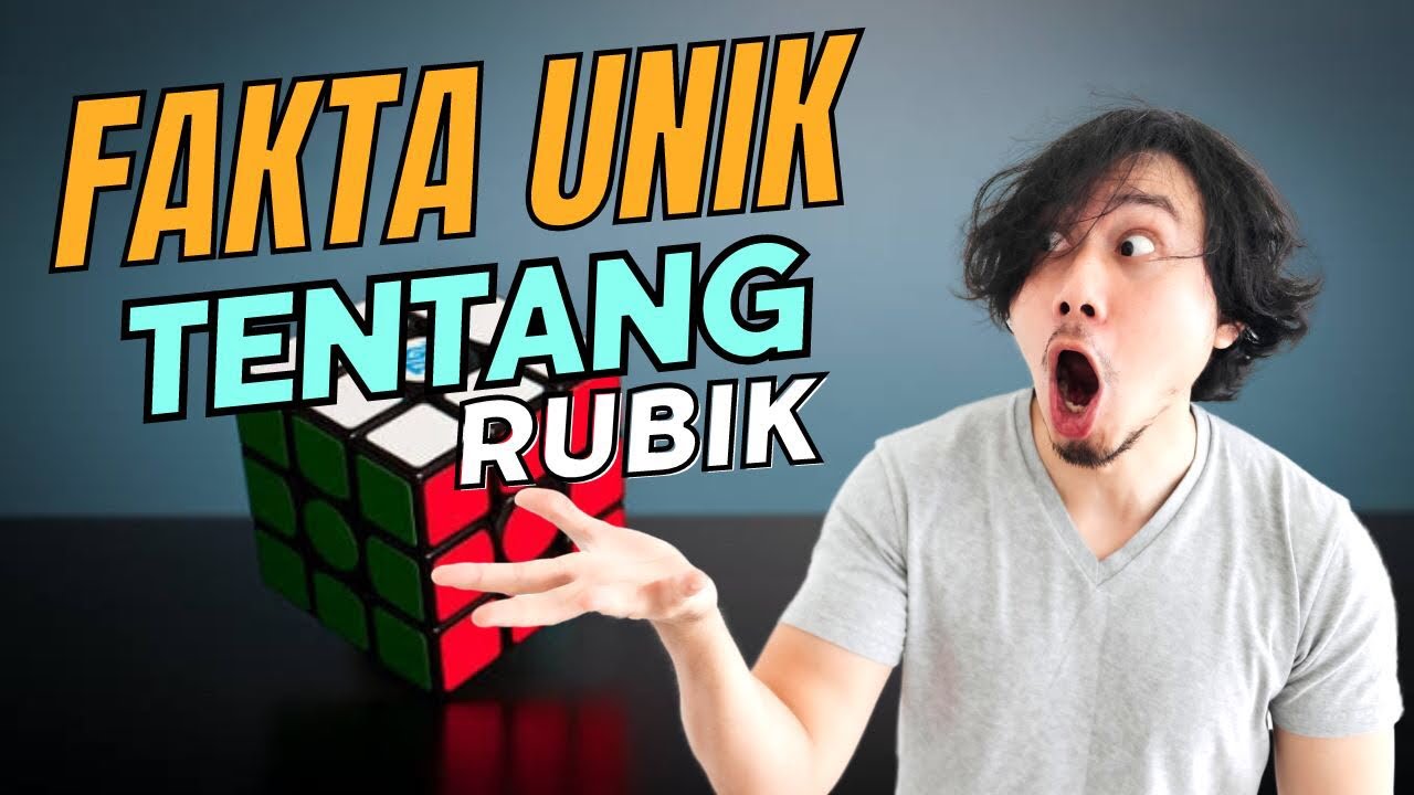 Sejarah dan Fakta menarik RUBIK | Mengenal lebih jauh tentang RUBIK