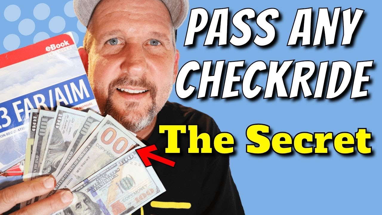How to pass any Pilot Checkride with minimal effort.