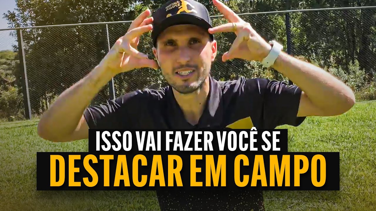 SEJA UM JOGADOR DESTAQUE DE UMA VEZ POR TODAS