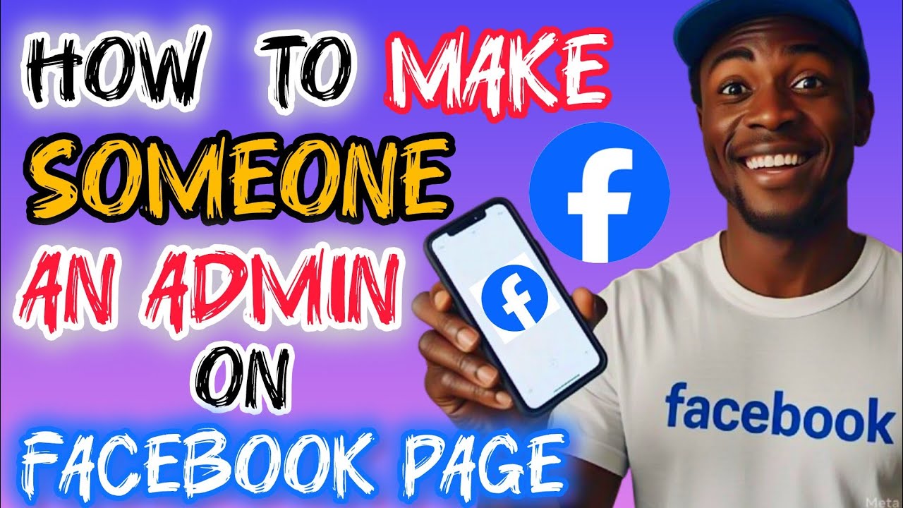 How to Add Someone as an Admin to a Facebook Page | Make Someone an Admin on Facebook Page