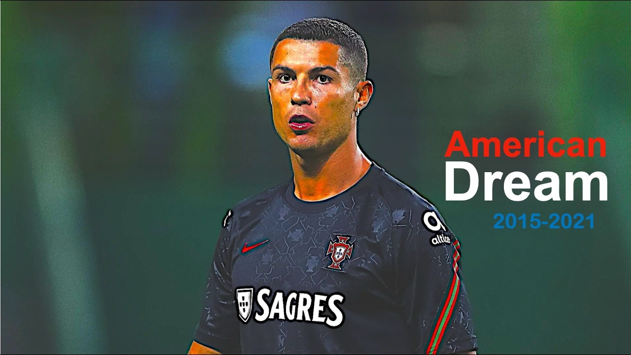 Cristiano Ronaldo - American dream 2015-2021 skills & goals