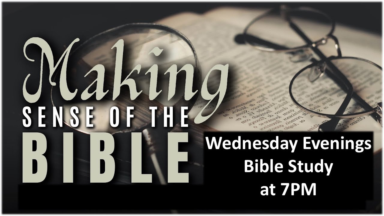 FOFMBC | The Bible Making it Make Sense |01-21-26