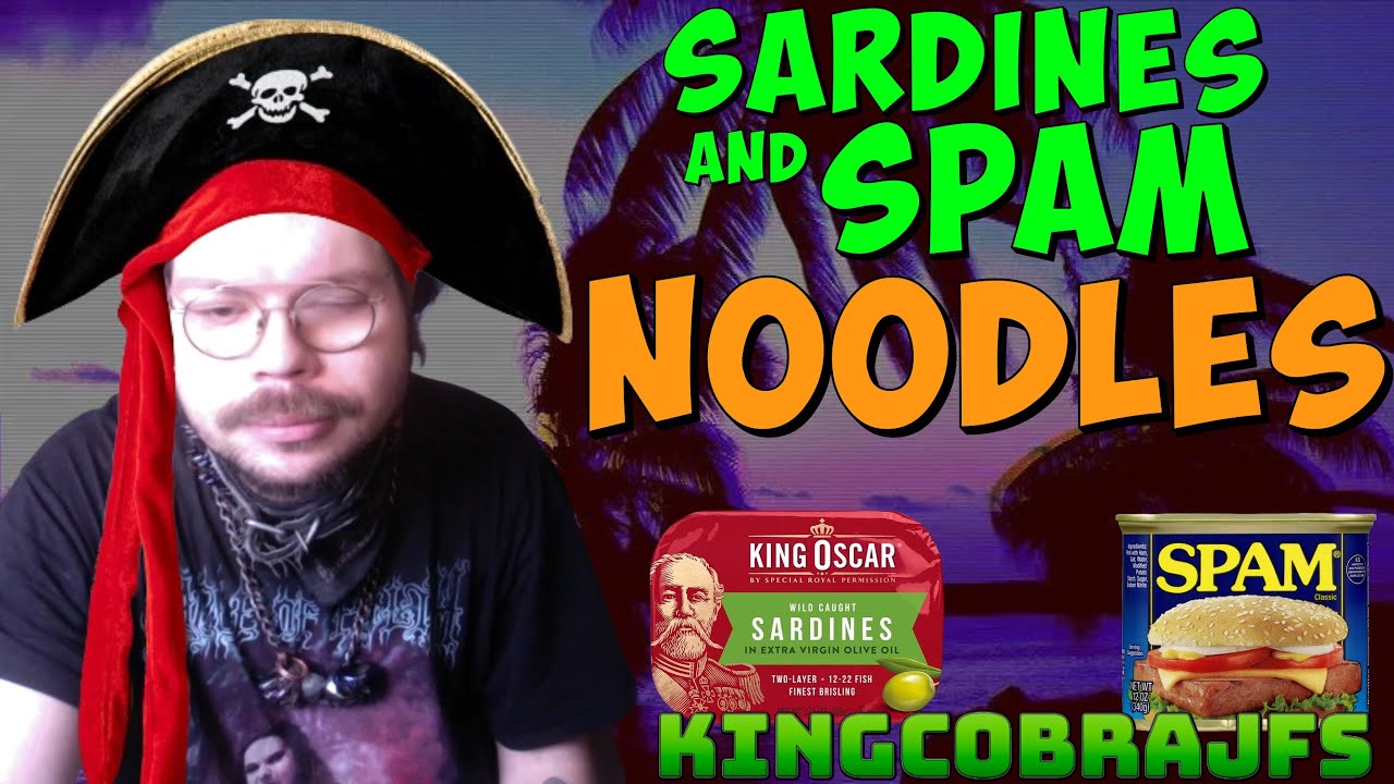 Sardines and Spam Noodles - KingCobraJFS