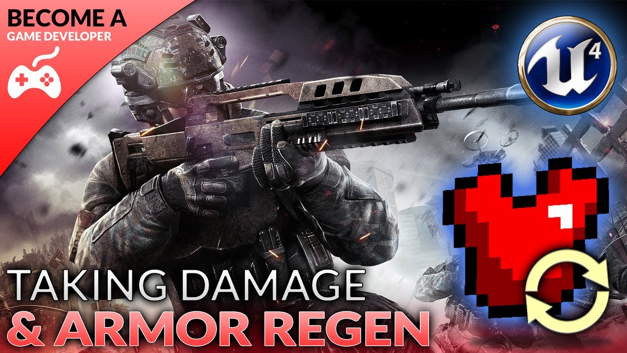 Regenerating Armor & Damage Function - #4 Creating A First Person Shooter (FPS) With Unreal Engine 4