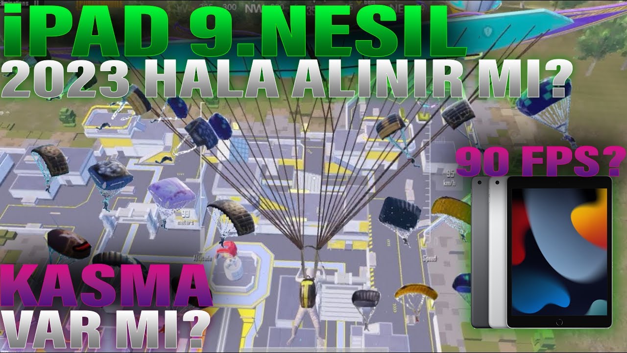 iPAD 9.NESİL HALA ALINIR MI ? iPAD 9.NESİL PUBG MOBILE KASIYOR MU iPAD 9.NESİL PUBG PERFORMANSI