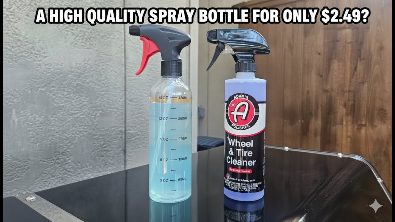 $22 Spray Bottles?!?! | My $2.49 Walmart Hack for Car Detailing