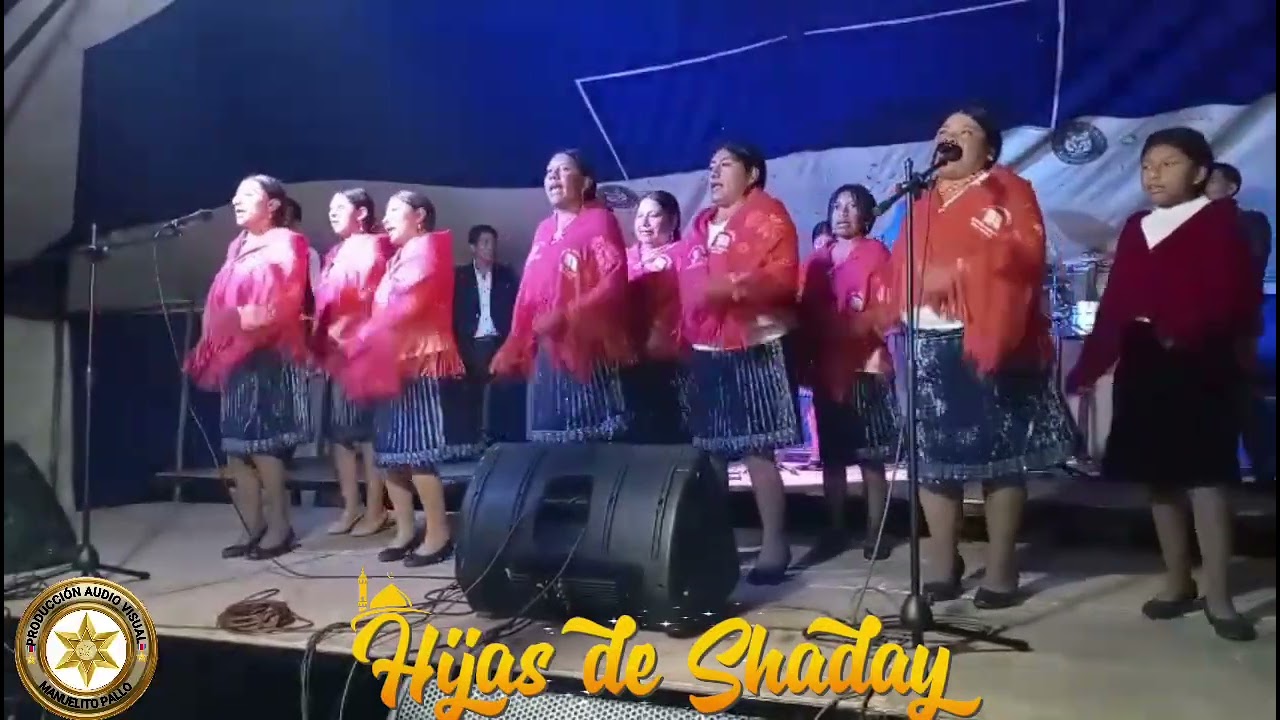 Ministerio de alabanza y Adoración Hijas de Shaday 