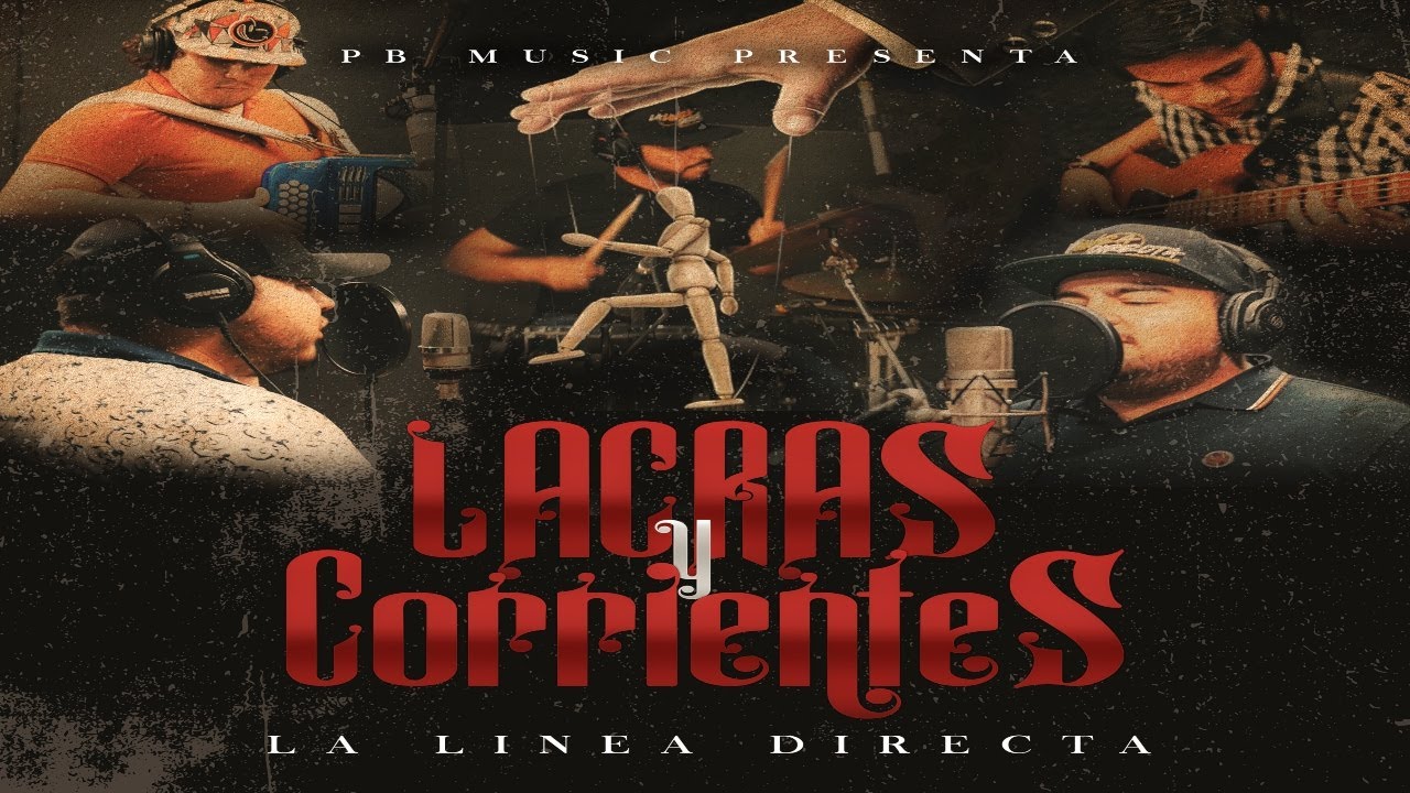 La Linea Directa - Lacras Y Corrientes (Video Musical) 2020