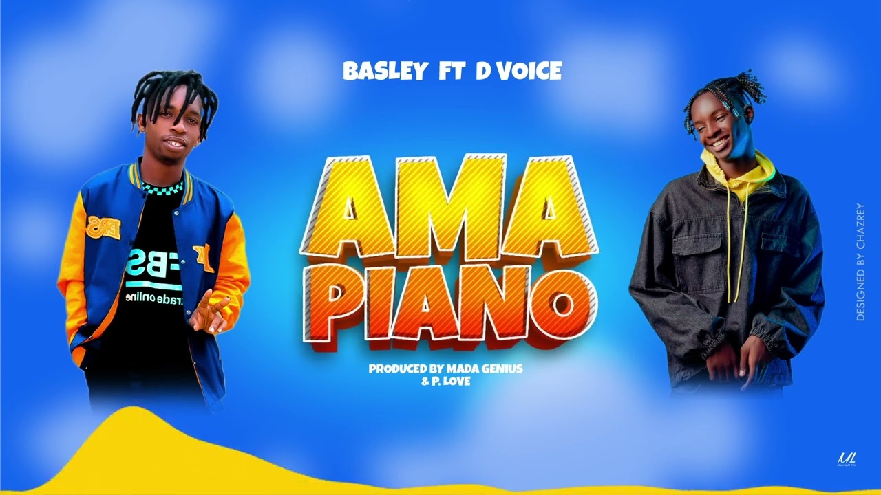 Basley Ft D Voice - Amapiano (Official Music Audio) singeli