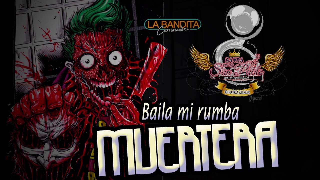 BAILA MI RUMBA MUERTERA | BANDA PURO SAN PABLO