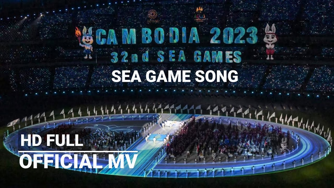 SEAGAME song 2023 Cambodia - Sports live in peace + ចងចាំសាវតា