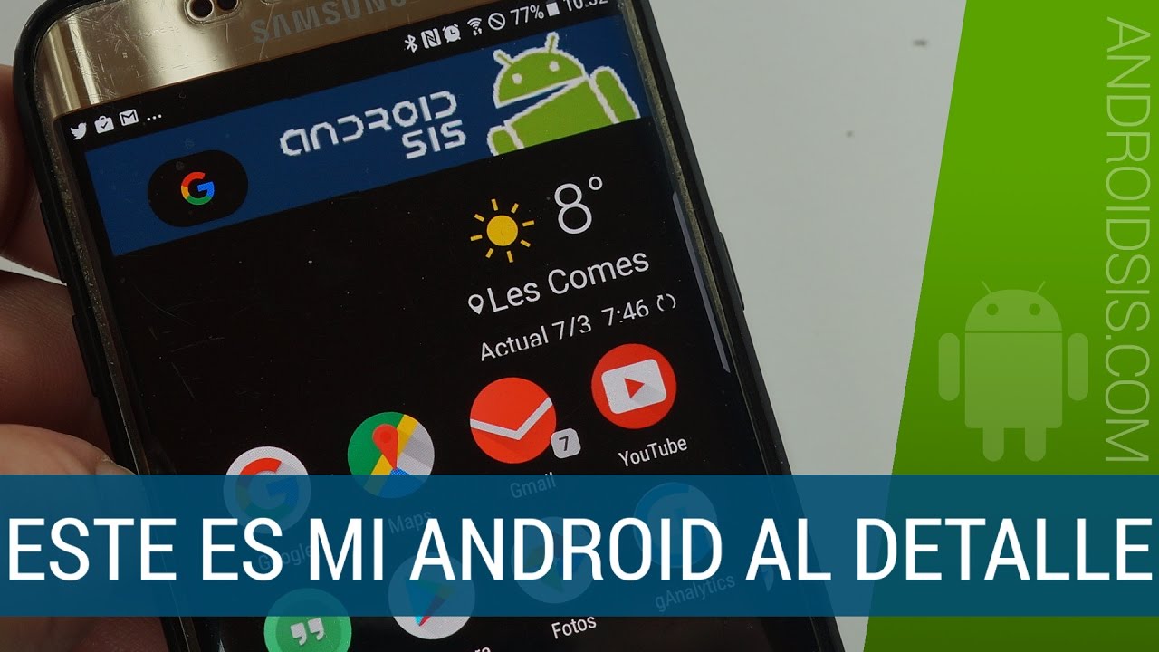 Este es mi Android: Personalizaci&oacute;n y las aplicaciones que uso a diario