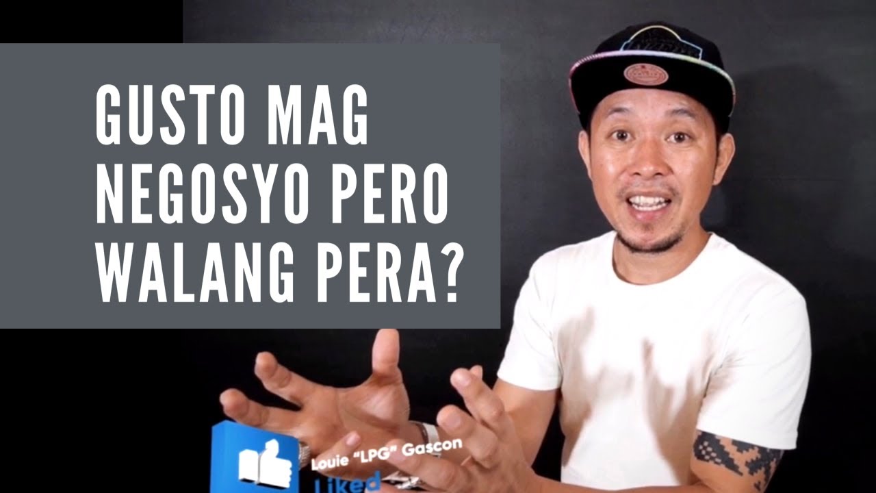 BAKIT LAGI MO SINASABI WALA KANG PERA PAG USAPANG NEGOSYO? | LPG TALKS