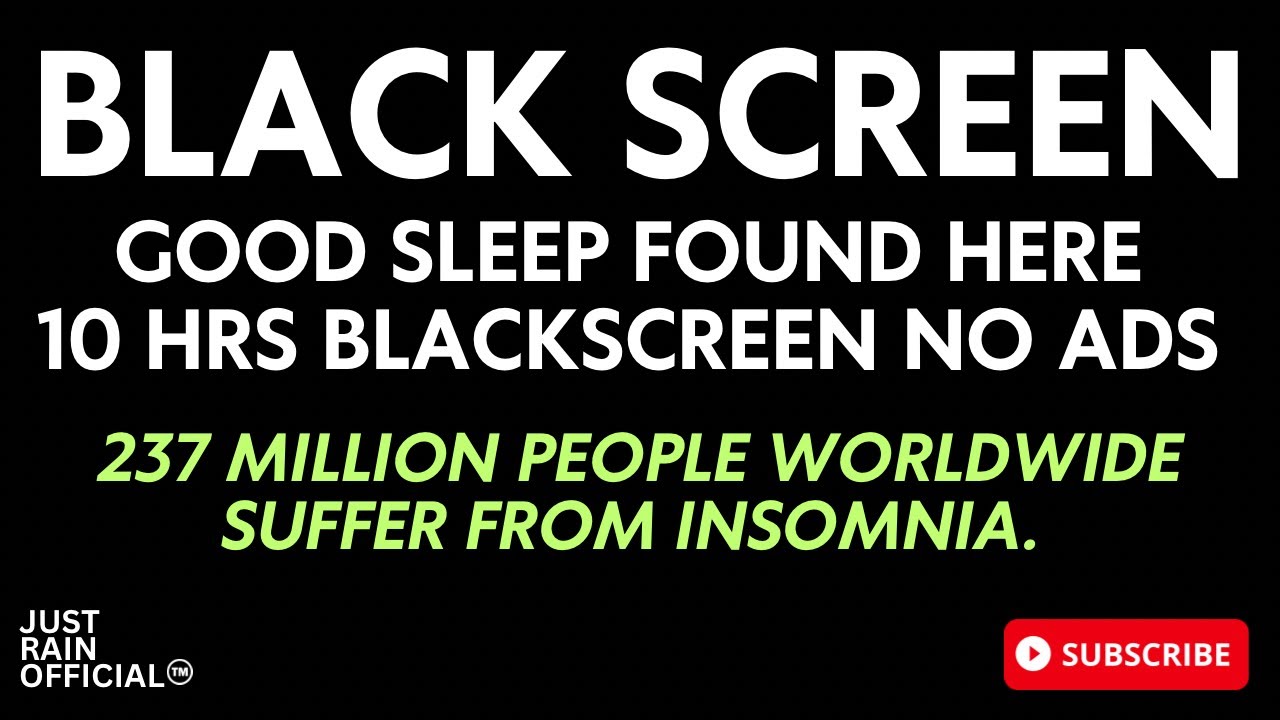 Good Sleep Found Here | 10 Hrs Blackscreen NO ADS | Guaranteed Sleep in Minutes