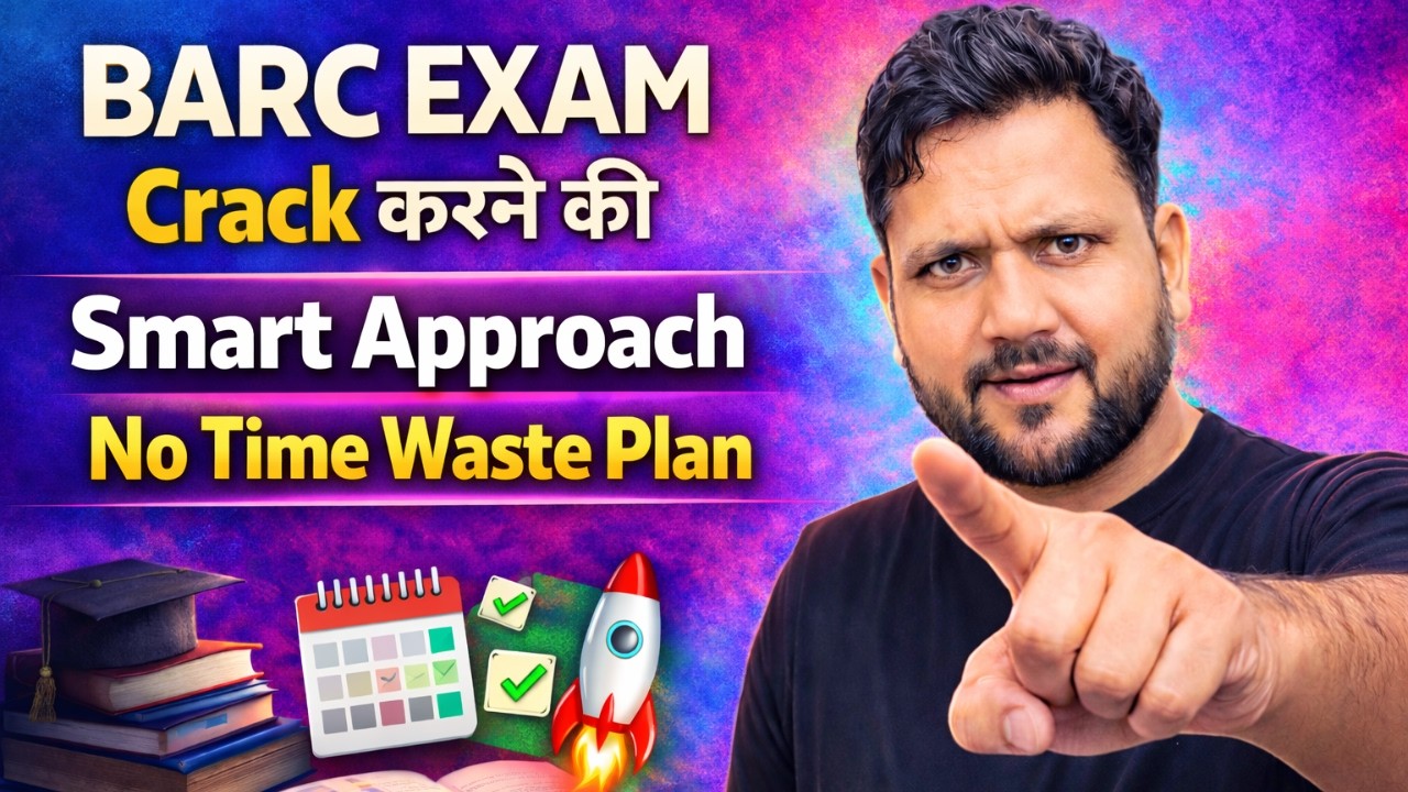 BARC Exam Crack करने की Smart Approach | No Time Waste Plan 🚀