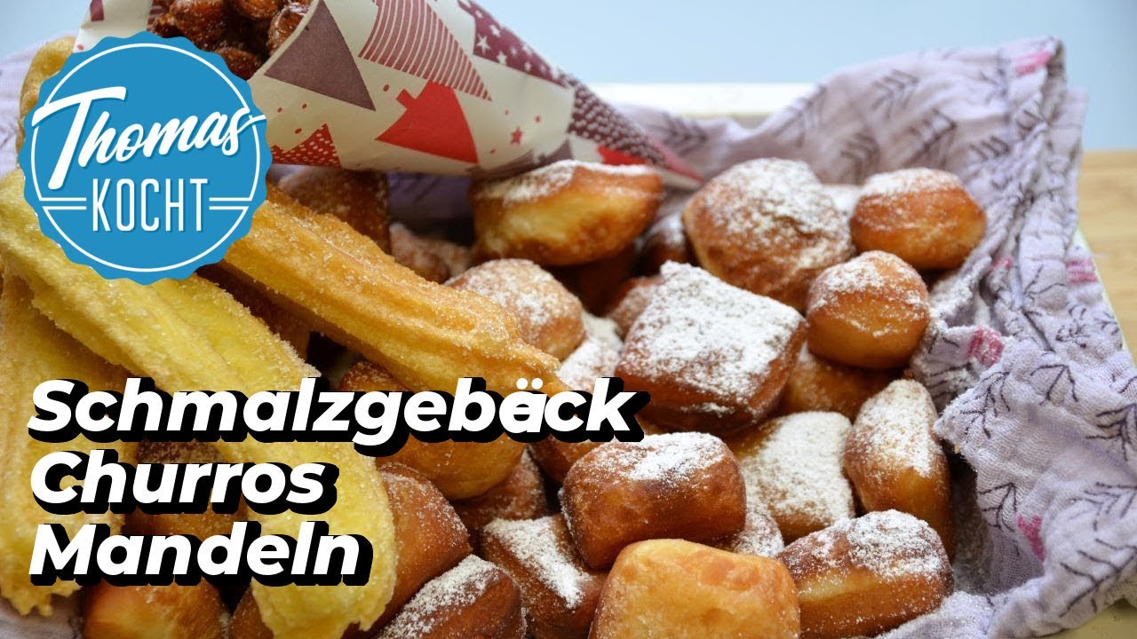 Schmalzkuchen, Churros und gebrannte Mandeln selber machen / Weihnachtsmarkt / Thomas kocht