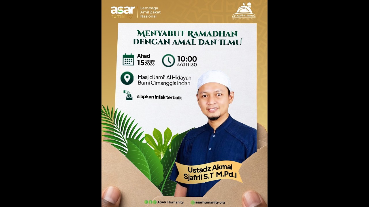 Menyambut Ramadhan Dengan Bekal Dan Ilmu | Ust. Akmal Sjafril