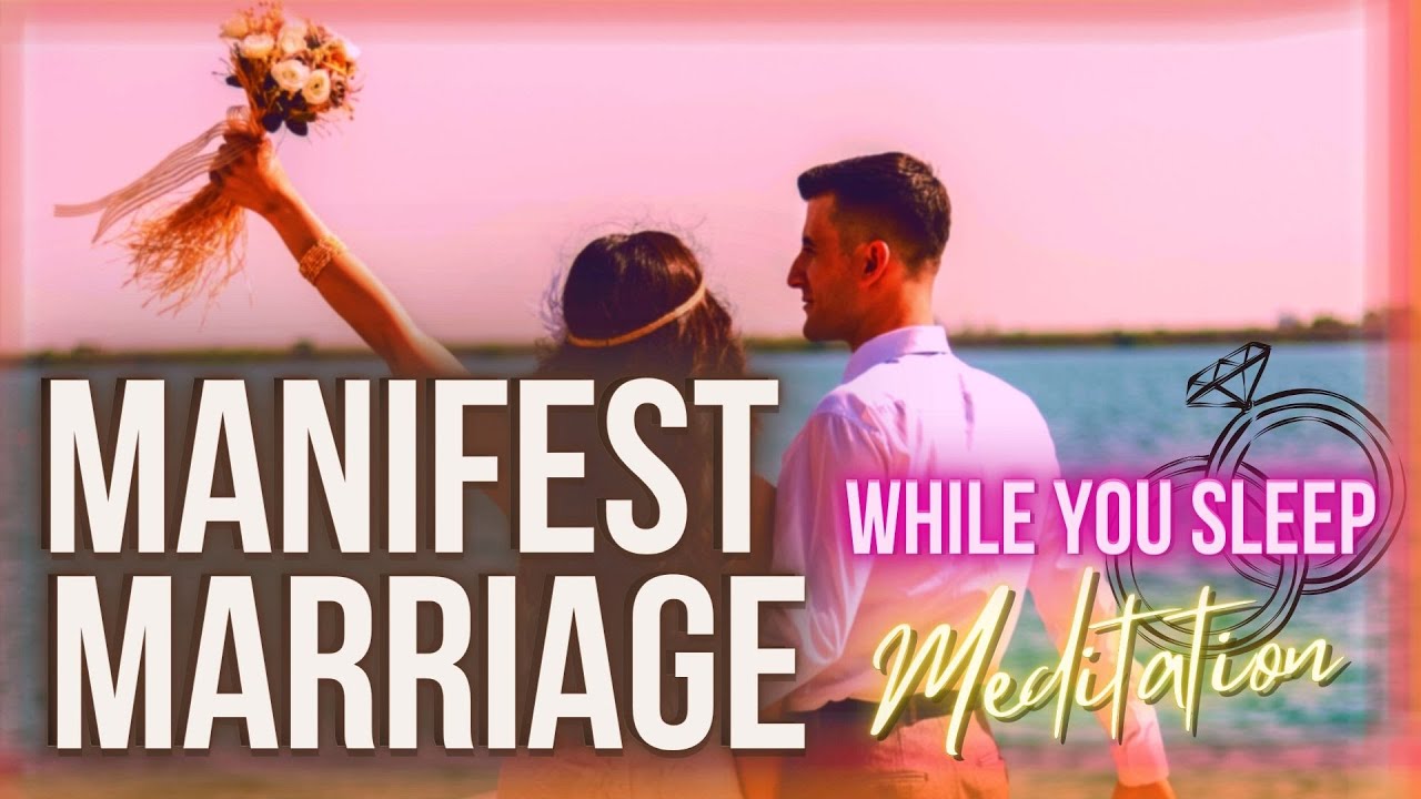 Meditation to Make Him Marry You