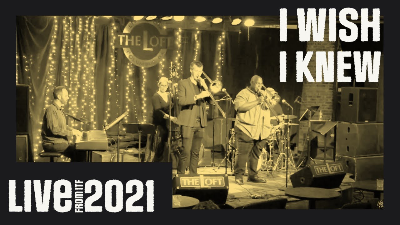 I Wish I Knew (Jazz Trombone Version ft. UNT Faculty Tony Baker and Nick Finzer)