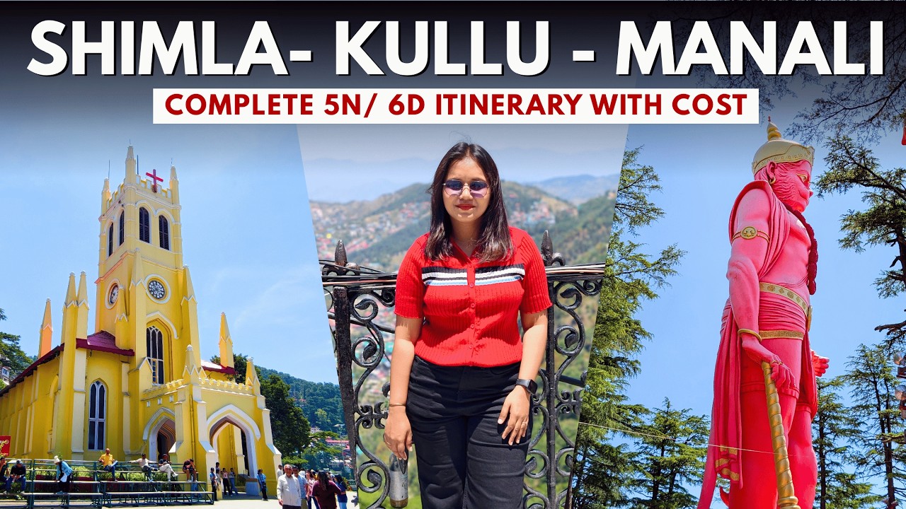 Shimla Tour Plan 2026 🏔️ Complete Shimla, Kufri & Manali Budget Travel Guide & Cost