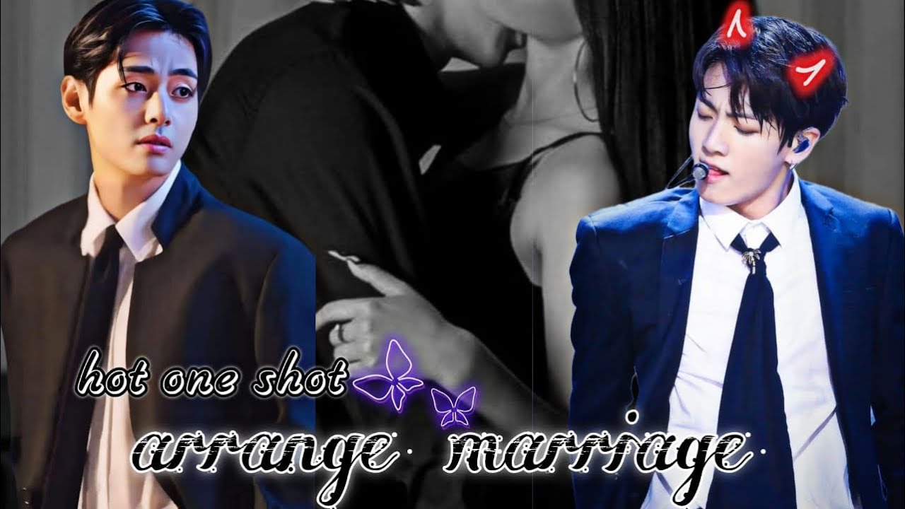 🥵Arrange marriage💍 romantic oneshot🌚💦 taekook Love story💜#taekook
