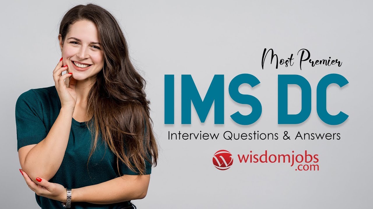 Вопросы и ответы для собеседования в IMS DC 2019 | Вопросы для собеседования в IMS DC | WisdomJobs