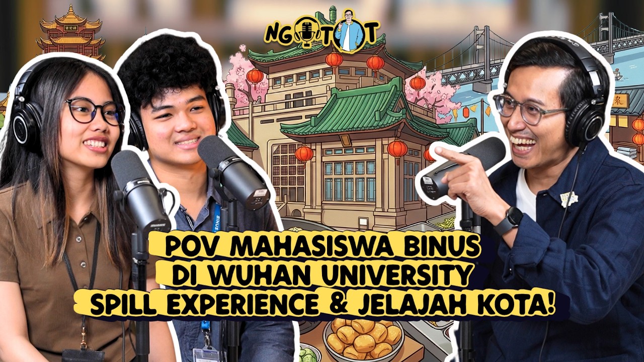 GO GLOBAL! Cara Mahasiswa BINUS Bekasi 'Level Up' Lewat Program Immersion di Wuhan I NGOTOT
