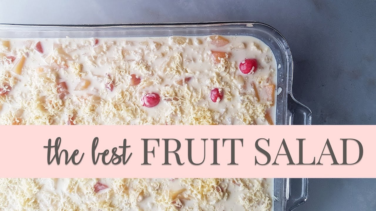 How to Make Fruit Salad | The Best Filipino Fruit Salad