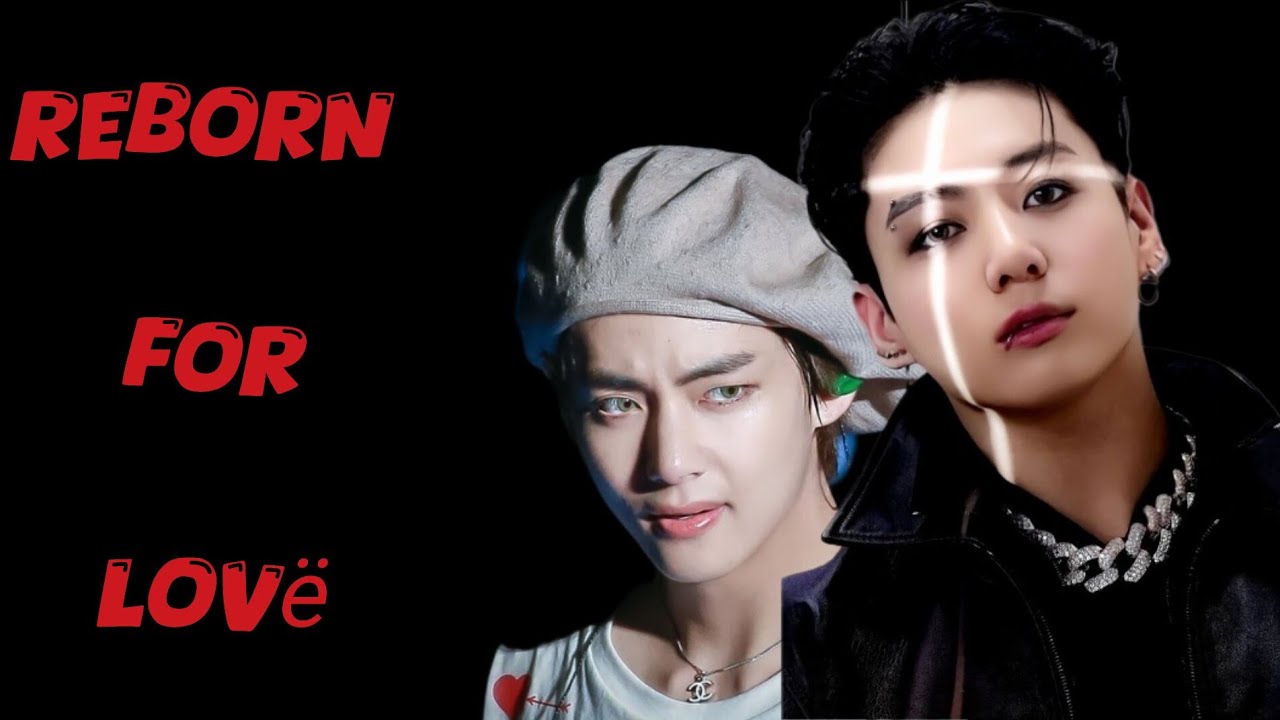 💖Reborn For Lovë💖{Taekook Oneshot 💟}(Hindi Dubbed)#bts #taekook #btskookvam