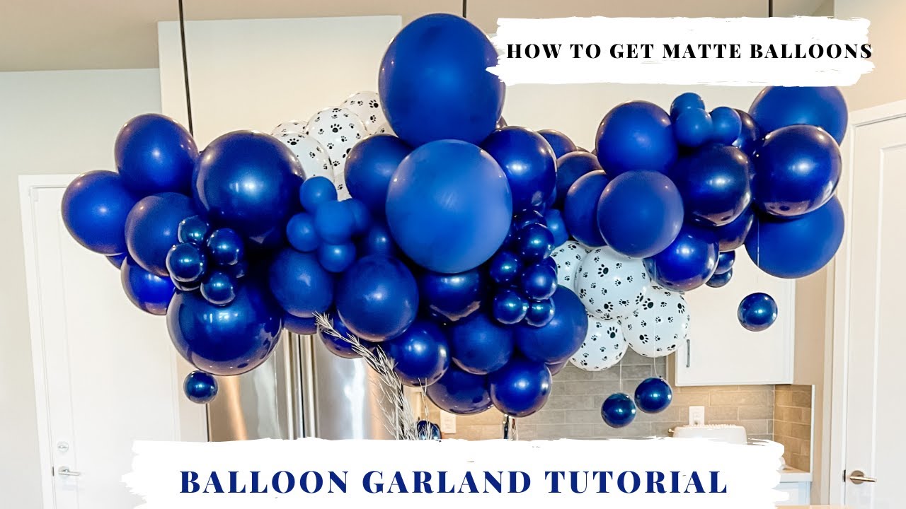 BALLOON GARLAND TUTORIAL  How to get Matte Balloons