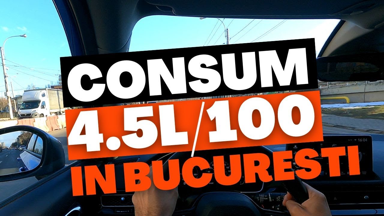 Cu ce masina am scos 4.5 l/100km, prin BUCURESTI