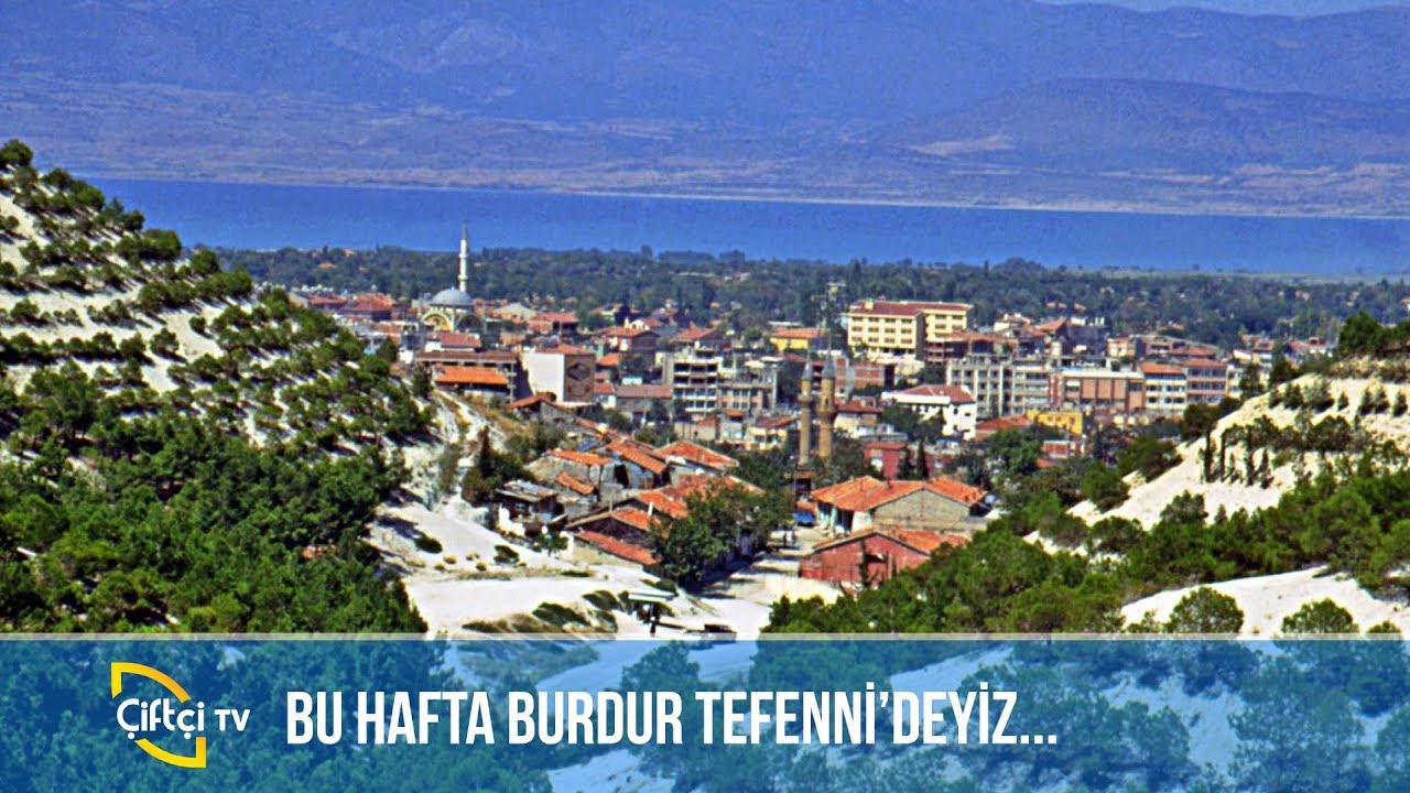Yörük Türkmen Diyarı Tefenni'deyiz! -ANADOLU SEVDASI