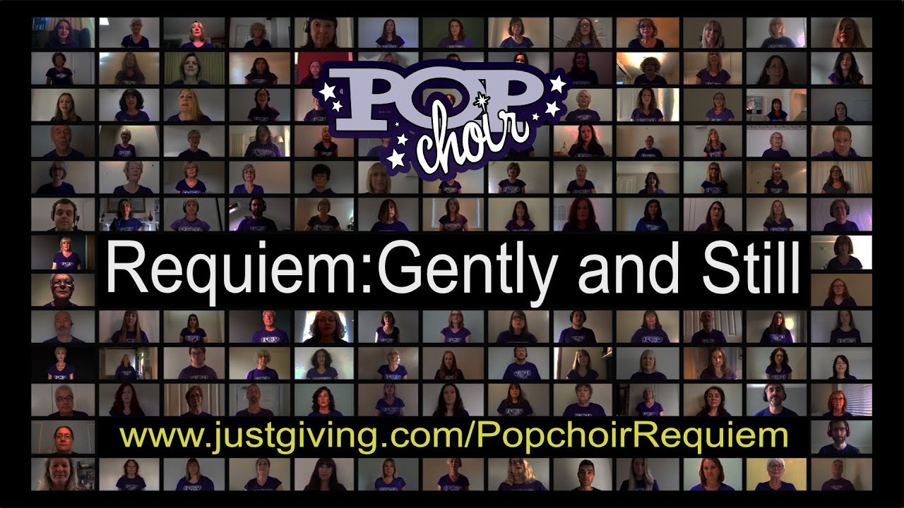Popchoir - Requiem: Gently & Still