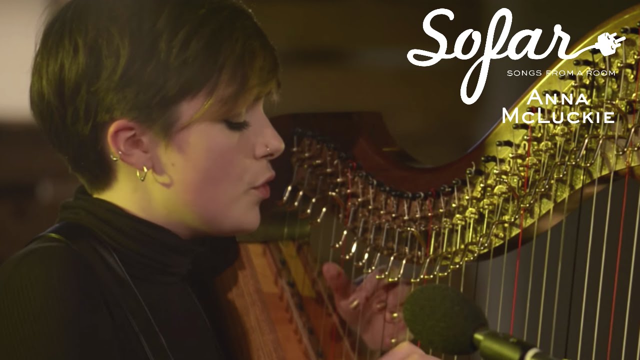 Anna McLuckie - Dear | Sofar London