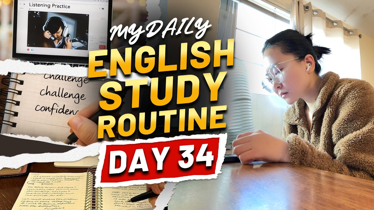 Day 34 of My English Learning Journey