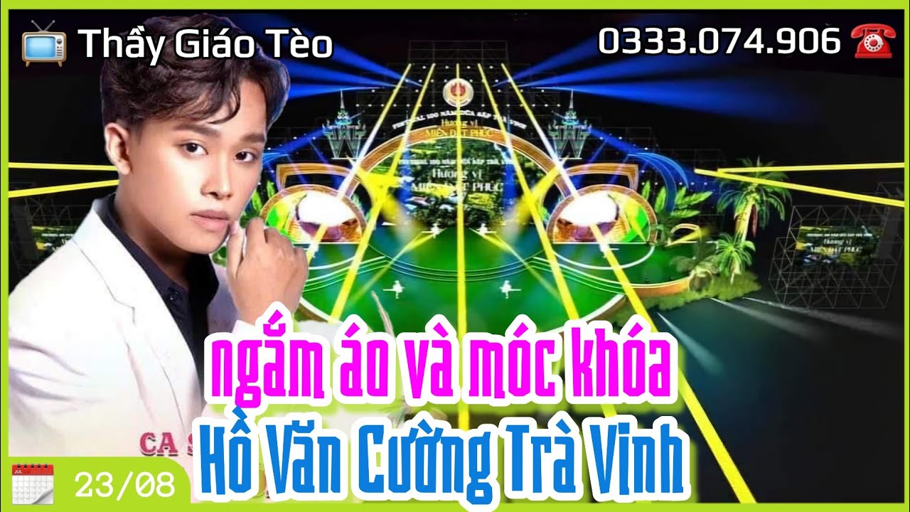 Tr&ecirc;n tay L&Igrave; X&Igrave;, &aacute;o v&agrave; m&oacute;c kh&oacute;a Hồ Văn Cường show Tr&agrave; Vinh: Đời Cha top thịnh h&agrave;ng thẳng tiến