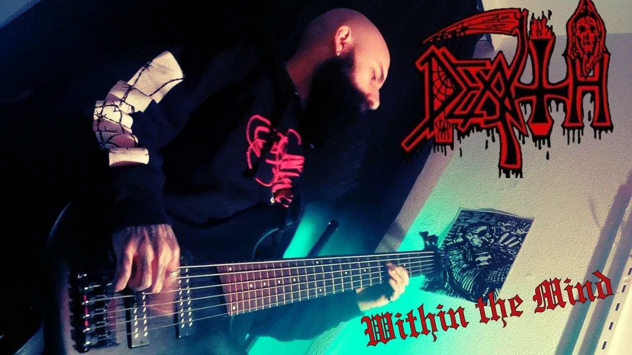 DEATH - Within the Mind - Bass Cover